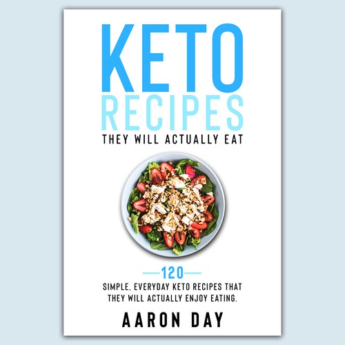 Design Healthy Ketogenic Recipe Book Cover Design by Dissect Designs