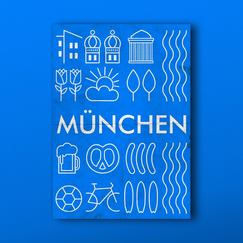 99d Community Contest: Create a poster for the beautiful city of Munich (MULTIPLE WINNERS!) Design von StBellic
