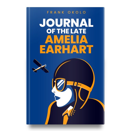 Create an eye-catching and award-winning title for a fictional biography of an iconic American hero, Amelia Earhart. Design by kostis Pavlou