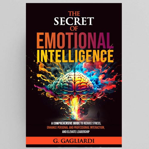 "Unlock Your Creativity: Design the Book Cover for "The Secret of Emotional Intelligence"! Design by COMGUYZ