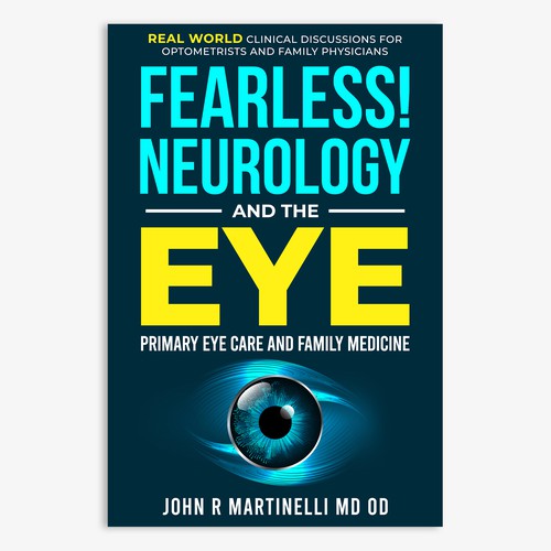 Medical Cover about Neurology & The Eye/Vision in a bold yet engaging style for a new educational series for physicians. Design by Unboxing Studio