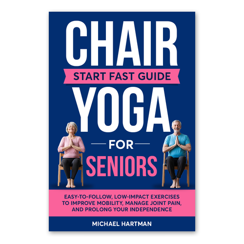 Attention grabbing book cover for "chair yoga for seniors" Diseño de Knorpics