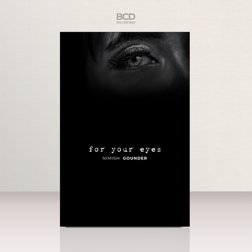 for your eyes- poetry and journal book cover Design by BCD∞