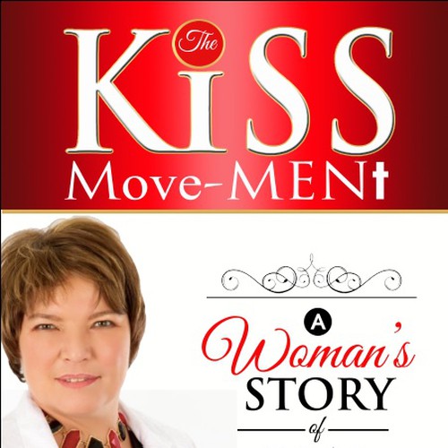 BOOK COVER for The KISS MoveMENt Design by Arrowdesigns