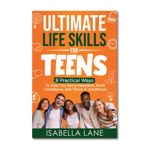 Design a standout ebook cover design for a Life Skills for Teens Non-Fiction E-book and Book Design by Rabia786