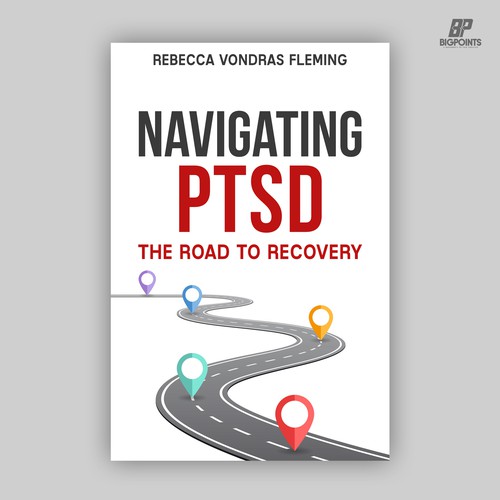 Design a book cover to grab attention for Navigating PTSD: The Road to Recovery Design por Bigpoints