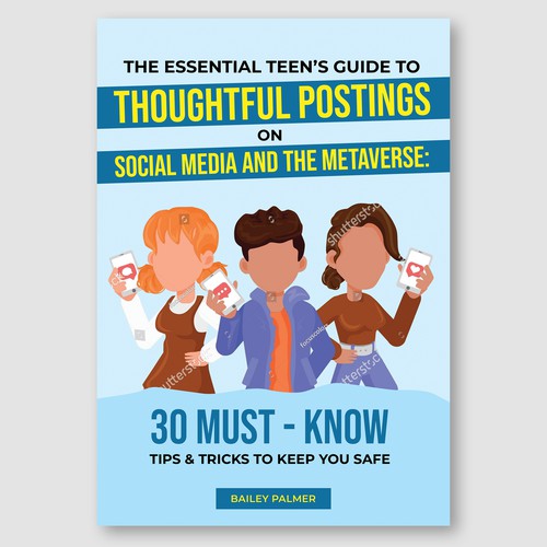 Design an awesome and eye catching book cover that appeals to teens/parents for a guide book Design by Creative Lights