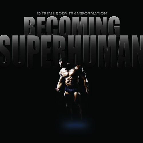 "Becoming Superhuman" Book Cover Design by fxfxfxfx
