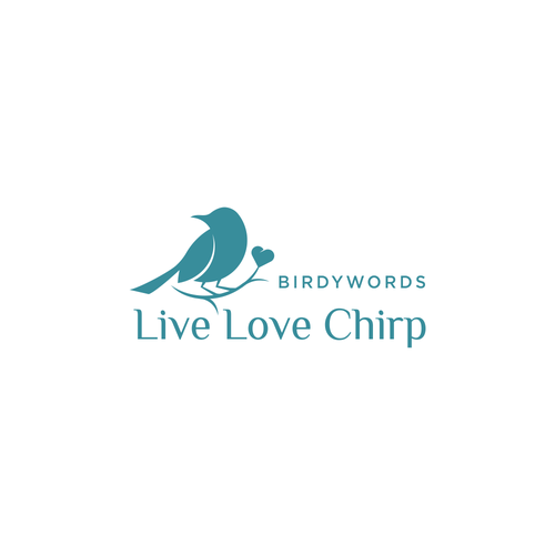 Live Love Chirp Design by FAS_creative