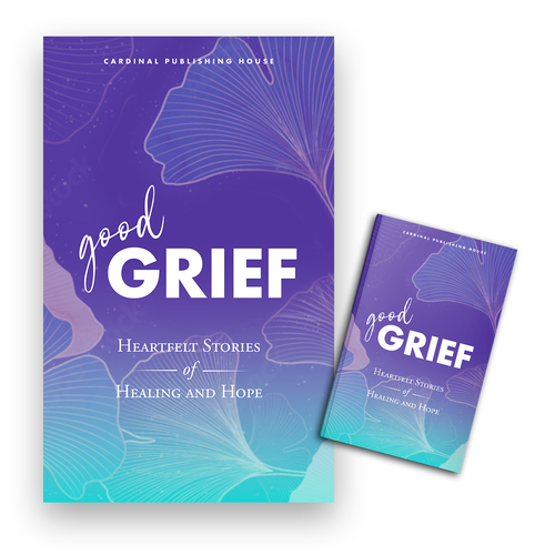 Design a bestselling book cover for People Looking For Ways to Heal Grief Design by coverdesignerpro