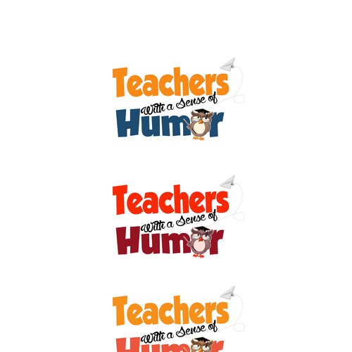 Create a catchy design that captures the fun and humor of teaching! Design by Cchick STUDIO