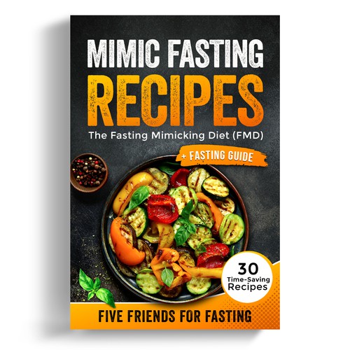 Design a fancy cover+basic layout for an e-book-based recipe book for the new fasting technique FMD Design por iDea Signs