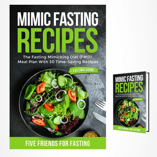 Design a fancy cover+basic layout for an e-book-based recipe book for the new fasting technique FMD Réalisé par iDea Signs