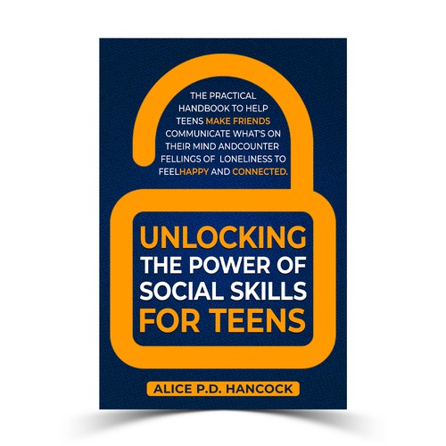 Minimalist Book cover for Teens ages 13-18 suffering from social anxiety and need to learn social skills Design by KMS Arafat