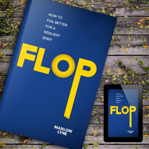 Design a book cover for a book called "FLOP" ! Design by Citrusbyte