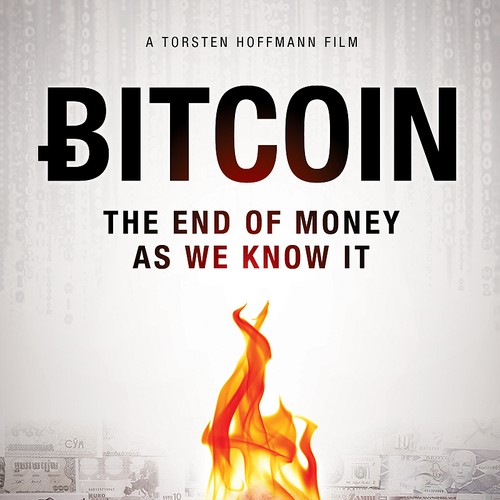 Poster Design for International Documentary about Bitcoin デザイン by Sherwin Soy