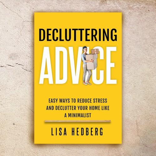 Design a book cover about decluttering your home Design by desainbagus3