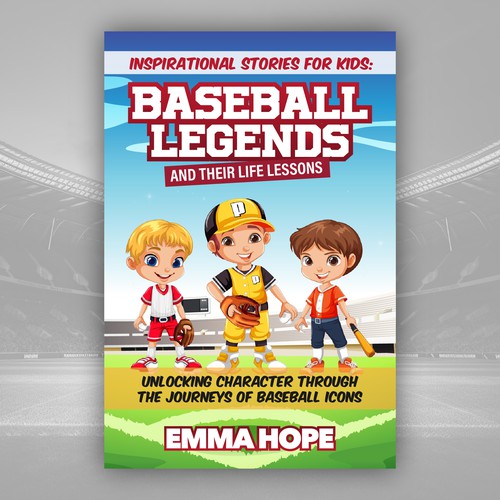 Inspirational Stories for Kids: Baseball Legends and Their Life Lessons Design by Salasyh