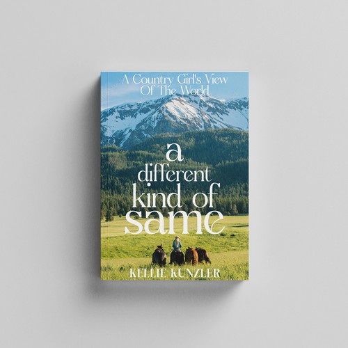 Design di A Different Kind of Same: A Country Girl's View of the World di Mukeshmnp