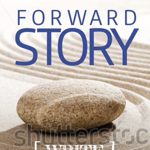 Create an awesome book cover for the new book Forward Story Design by poppins