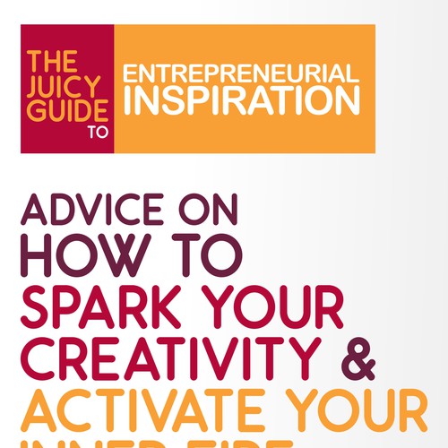 The Juicy Guides: Create series of eBook covers for mini guides for entrepreneurs Réalisé par Anemb