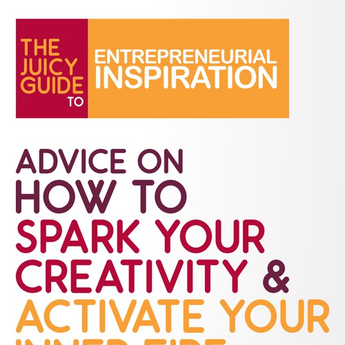 The Juicy Guides: Create series of eBook covers for mini guides for entrepreneurs Design by Anemb