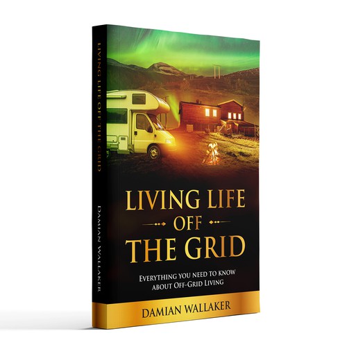 Living Life Off the Grid Design by Shreya007⭐