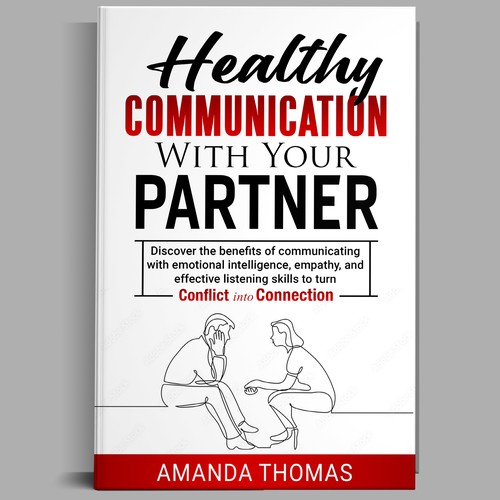 Design Future bestselling Book Titled "Healthy Communication with Your Partner" Design by Ramarao V Katteboina