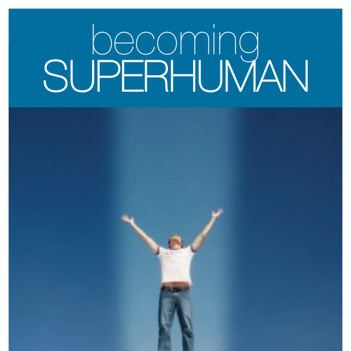 "Becoming Superhuman" Book Cover Design by ilix
