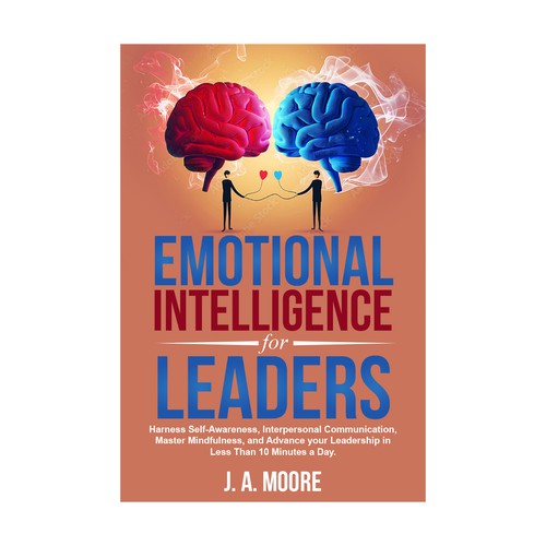 Need an Emotional Intelligence for leaders book cover. Design by anisha umělec