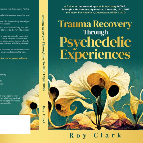 Book Cover Design for Psychedelic Experiences & Trauma Healing Book Design by libzyyy