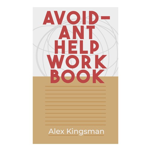 Workbook book cover on Avoidant Attachment Style Design by Jidd.