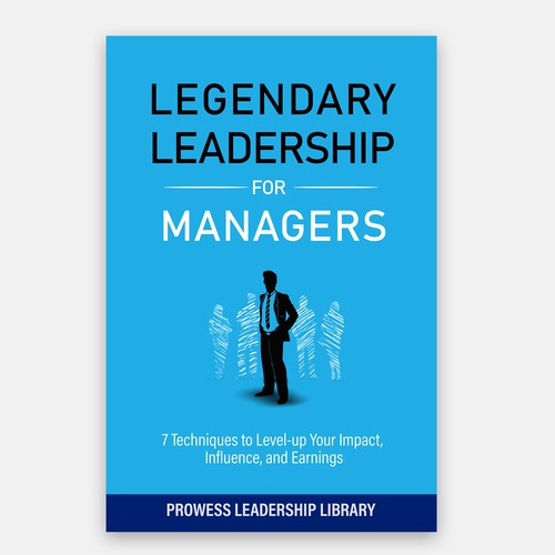 Design a Captivating Book Cover for a Leadership Skills Book for Managers Design by Designer Group