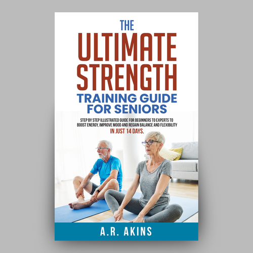 Design an outstanding book cover for senior strength training Design by Hisna