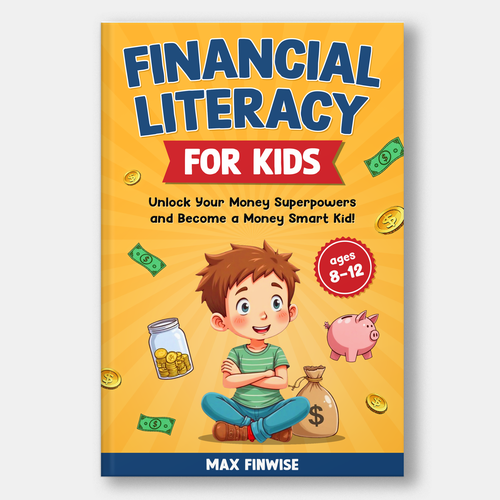 Financial Literacy Book for Kids, Ages 8 to 12 Design by Elevence