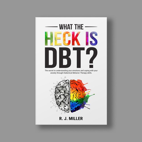 Kickass eBook cover for a Dialectical behavior therapy book Design by The Cloud Digital
