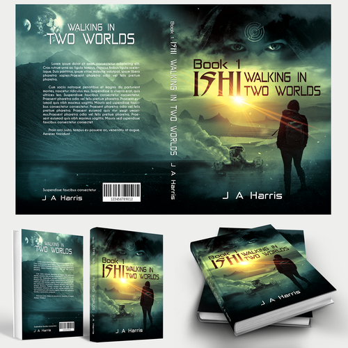 Create an Eye-catching Sci Fi cover for 'Walking in Two Worlds.  Book One. Ishi. Design by twinartdesign
