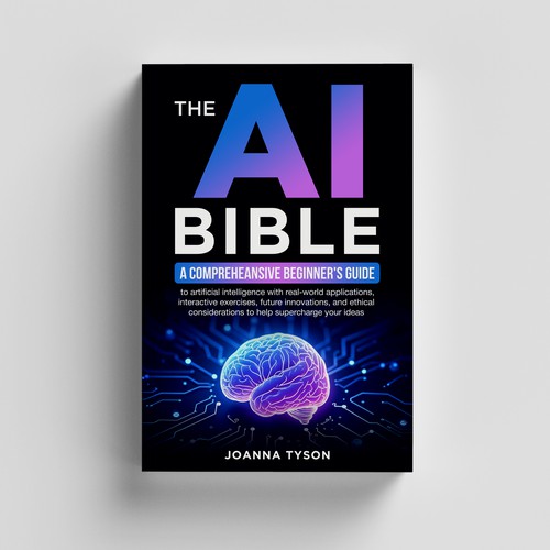 Designs | The AI Bible a comprehensive beginner's guide to artificial ...