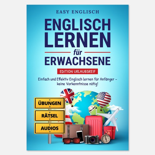 Book Cover Design: German book teaching adults English for their vacation (this will be a series) Design by tata visual