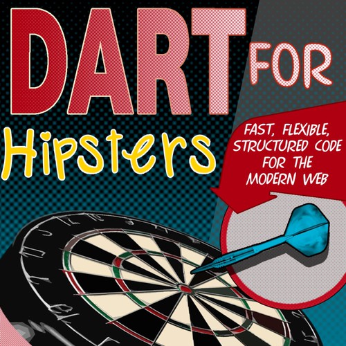 Tech E-book Cover for "Dart for Hipsters" Design by Pixel Express
