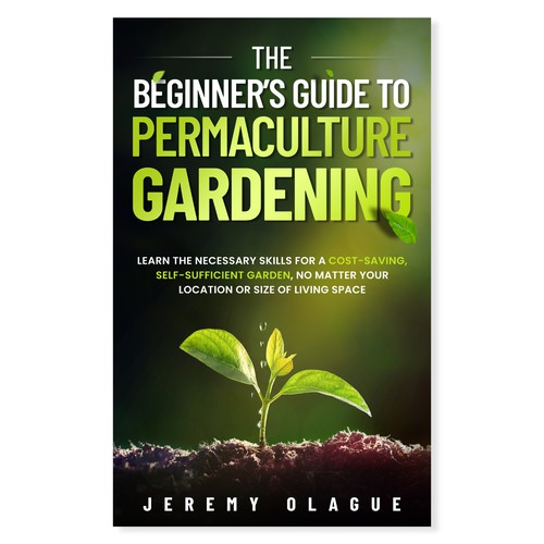 Green Thumb Challenge: Permaculture Book Cover Design Contest Design by Nab Perfect