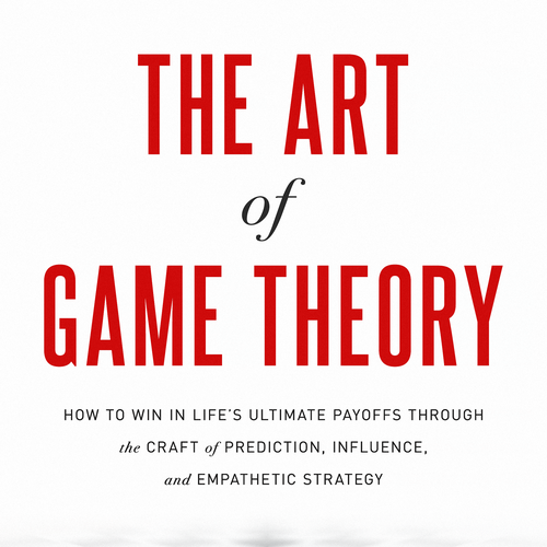 Design A Clever And Catchy "The Art Of Game Theory" Book Cover Design by pshoudini