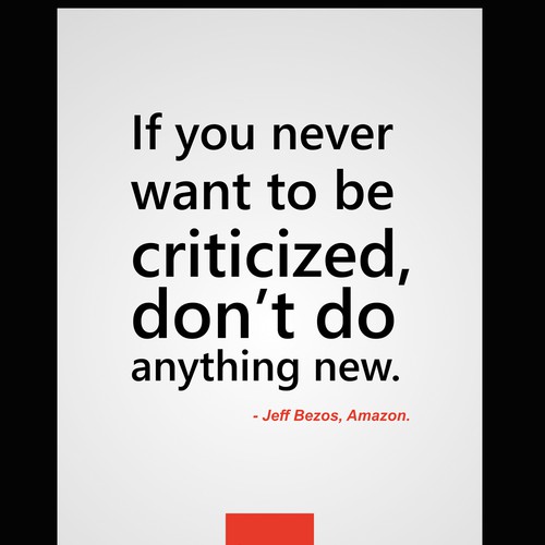 Designs Poster "If you never want to be criticized, don't do anything