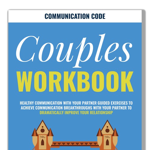 Couples WORKBOOK  Healthy Communication with Your Partner Guided Exercises to Achieve Communication Design by DanielRW