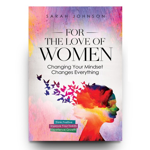 Creative book cover for the ultimate self help guide for women! Design by libzyyy