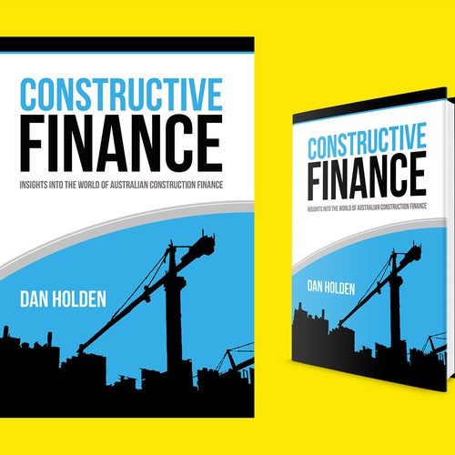 Book Cover for "Constructive Finance" Design by elegantbookdesigns