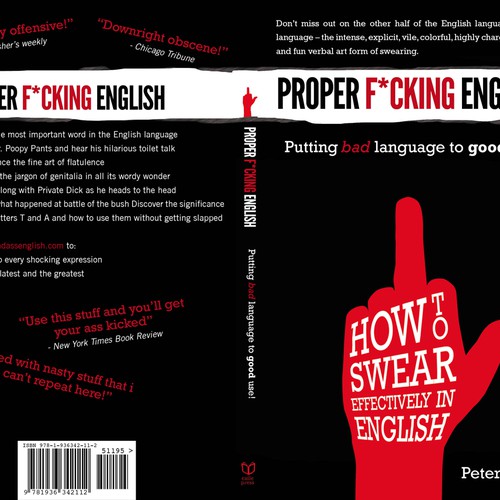 New book cover wanted for Exile Press' - "Proper F*cking English" Design by rossSP