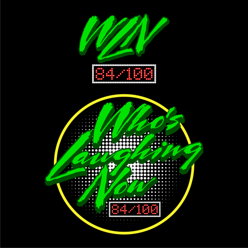 Who's Laughing Now? Design by n4t