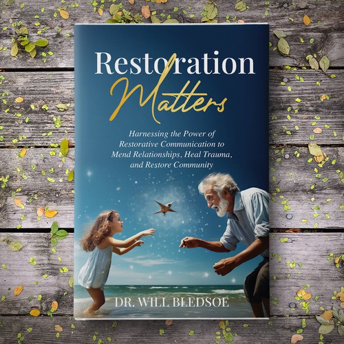 Design a book cover for a book about restorative communication Design by Sam Arts✮⋆˙