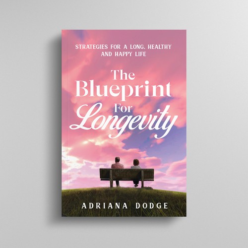 DESIGN A POWERFUL AND UNIQUE BOOK COVER "THE BLUEPRINT FOR LONGEVITY" Design by Mulyana D-Zign